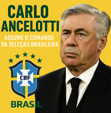 Carlo Ancelotti Assume o Comando da Seleção Brasileira