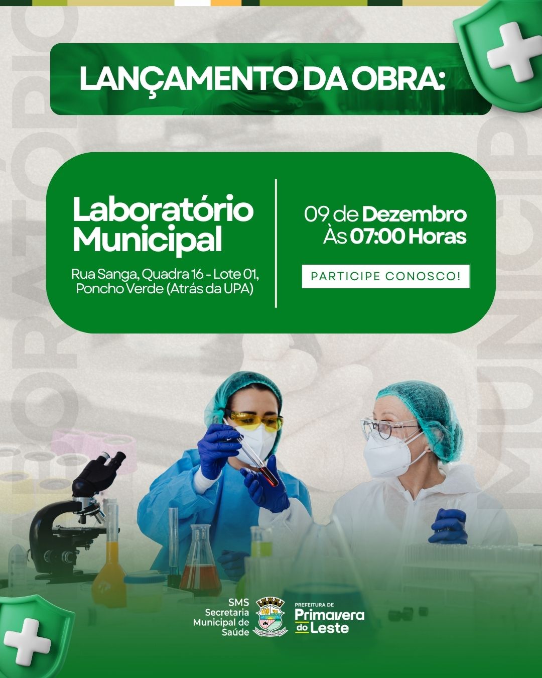 A Prefeitura Municipal de Primavera do Leste, por meio da Secretaria Municipal de Saúde, reforça o convite aos veículos de comunicação para acompanharem o lançamento oficial da obra do Laboratório Municipal, um marco significativo para o avanço da saúde pública no município.